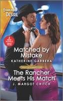 Matched by Mistake & the Rancher Meets His Match