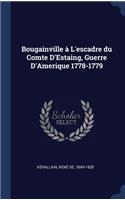 Bougainville à L'escadre du Comte D'Estaing, Guerre D'Amerique 1778-1779