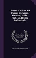 Dickens' Einfluss auf Ungern Sternberg, Hesslein, Stolle, Raabe und Ebner Eschenbach