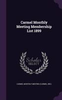 Carmel Monthly Meeting Membership List 1899
