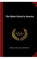 The Oldest School in America