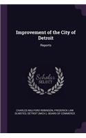 Improvement of the City of Detroit