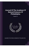 Journal Of The Academy Of Natural Sciences Of Philadelphia; Volume 14