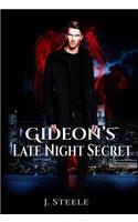 Gideon's Late Night Secret