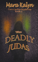The Deadly Judas