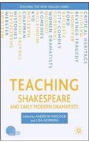 Teaching Shakespeare and Early Modern Dramatists