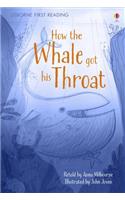 How The Whale Got His Throat