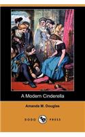A Modern Cinderella (Dodo Press)