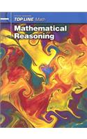 Top Line Mathematical Reasoning: Student Workbook Grades 9 - Up(Top Line Math)