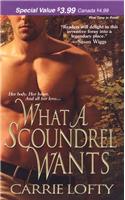 What a Scoundrel Wants