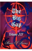 The Big Gap: Volume III(English)