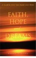 Faith, Hope and Dreams