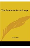 The Evolutionist At Large: (English)