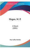Hogan, M. P.