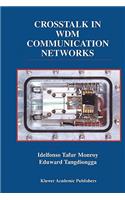 CrossTalk in Wdm Communication Networks