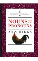 Nouns and Pronouns