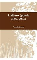 L'albero (poesie 2002/2003)