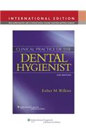 Clinical Practice of the Dental Hygienis