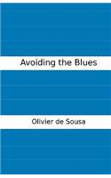 Avoiding the Blues: Lessons from twenty-one years in the corporate world(English)