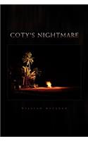 Coty's Nightmare