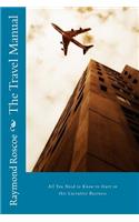 The Travel Manual - all you need to know