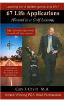 67 Life Applications: (Found In A Golf Lesson)(English)