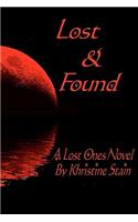 Lost & Found: A Lost Ones Novel