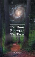 Door Between the Trees: (English)