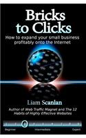 Bricks to Clicks