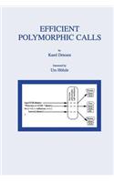 Efficient Polymorphic Calls