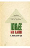 Increase My Faith
