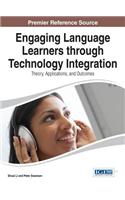 Engaging Language Learners through Technology Integration: Theory, Applications, and Outcomes