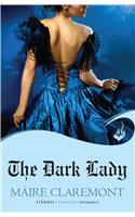 The Dark Lady: Mad Passions Book 1