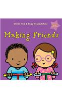 Making Friends: Dealing with Feelings