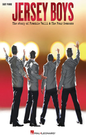 Jersey Boys: The Story of Frankie Valli & the Four Seasons