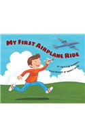 My First Airplane Ride