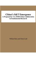 China's S&T Emergence A Proposal for U.S. DOD-China Collaboration in Fundamental Research