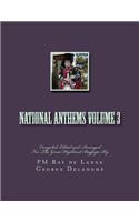 National Anthems Volume 3