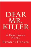 Dear Mr. Killer
