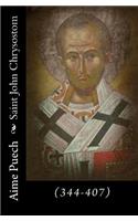 Saint John Chrysostom: (344-407)