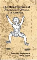 The Misadventures of Wunderwear Woman in America
