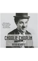 Charlie Chaplin: A Brief Life