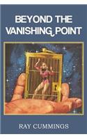 Beyond the Vanishing Point: (English)