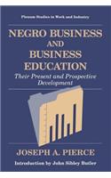 Negro Business and Business Education