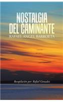 Nostalgia del Caminante