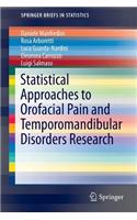 Statistical Approaches to Orofacial Pain and Temporomandibular Disorders Research