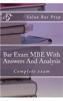 Bar Exam MBE with Answers and Analysis: Multi State Questions and Hints for Law Schools in All States: Multi State Questions and Hints for Law Schools in All States