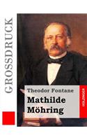 Mathilde Möhring (Großdruck)