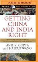 Getting China and India Right