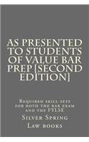 As presented to students of Value Bar Prep [Second Edition]